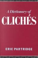 Cover of A dictionary of clichés