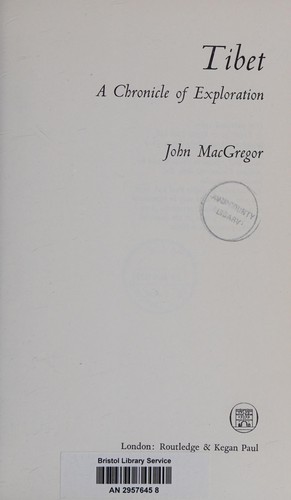 Cover of Tibet, a chronicle of exploration