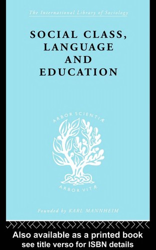 Cover of Social class, language and education