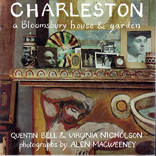 Cover of Charleston: A Bloomsbury House and Garden