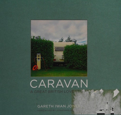 Cover of Caravan: A Great British Love Story