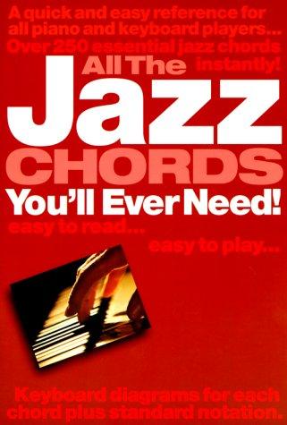 Cover of All The Jazz Chords You'll Ever Need!