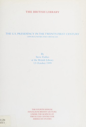 Cover of The U.S. presidency in the twenty-first century