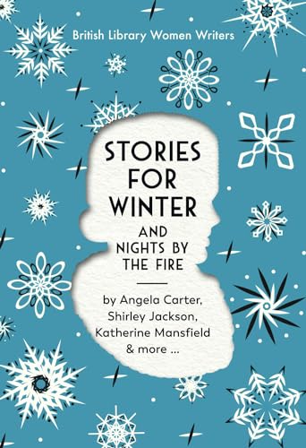 Cover of Stories for Winter: And Nights by the Fire