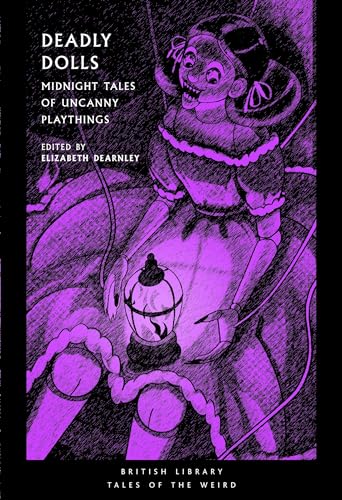Cover of Deadly Dolls: Midnight Tales of Uncanny Playthings