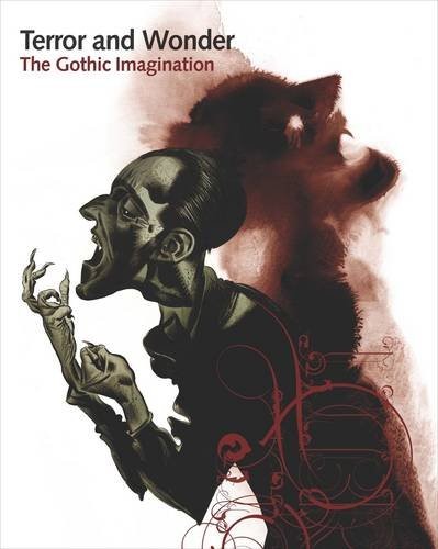 Cover of Terror & Wonder: The Gothic Imagination