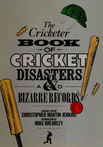 Cover of The Cricketer book of cricket disasters and bizarre records