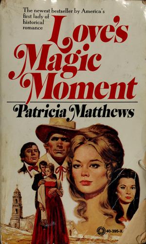 Cover of Love's magic moment