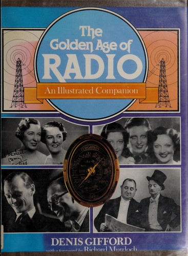 Cover of The Golden Age of Radio