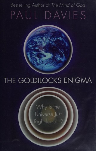 Cover of The Goldilocks enigma
