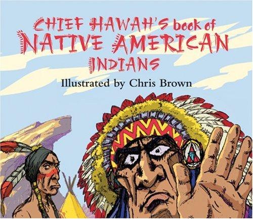 Cover of Chief Hawah's Book of Native American Indians
