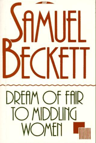 Cover of Dream of fair to middling women