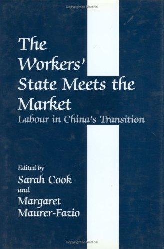 Cover of The Workers' State Meets the Market