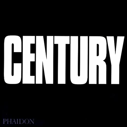 Cover of Century: One Hundred Years of Human Progress, Regression, Suffering and Hope