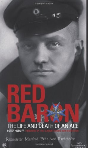 Cover of Red Baron: The Life and Death of an Ace