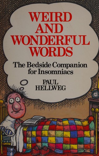 Cover of Weird and wonderful words