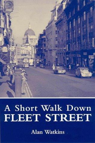 Cover of A short walk down Fleet Street