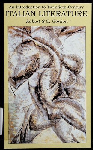 Cover of INTRODUCTION TO TWENTIETH-CENTURY ITALIAN LITERATURE: A DIFFICULT MODERNITY