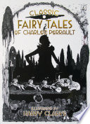 Cover of Classic Fairy Tales of Charles Perrault