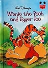 Cover of Winnie the Pooh and Tigger Too (Disney's Wonderful World of Reading)