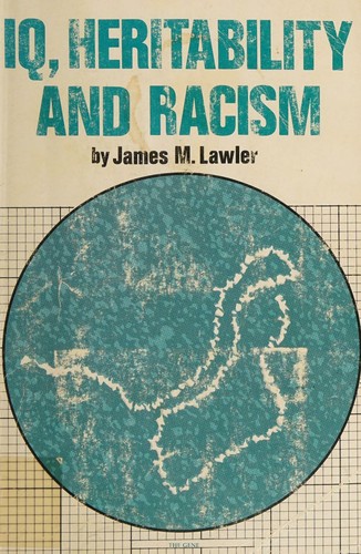 Cover of IQ, Heritability and Racism