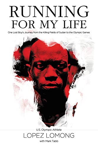 Cover of Running for My Life: One Lost Boy's Journey from the Killing Fields of Sudan to the Olympic Games