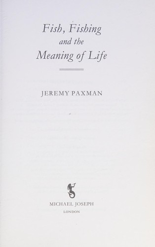 Cover of Fish, fishing and the meaning of life