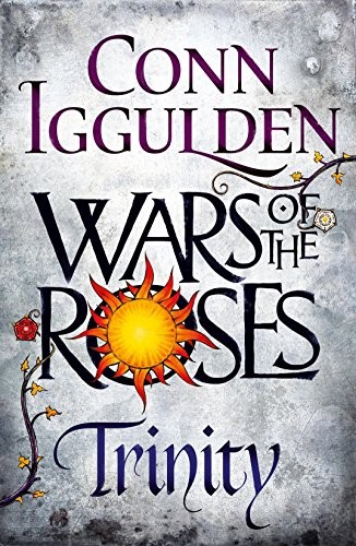 Cover of Wars of the Roses: Trinity: Book Two