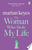 Cover of The Woman Who Stole My Life