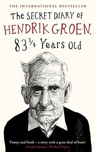 Cover of The Secret Diary of Hendrik Groen, 83¼ Years Old