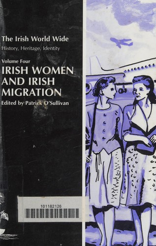 Cover of Irish Women and Irish Migration (Irish World Wide)