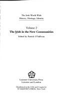 Cover of The Irish in the New Communities (The Irish World Wide History, Heritage, Identity, Vol 2)