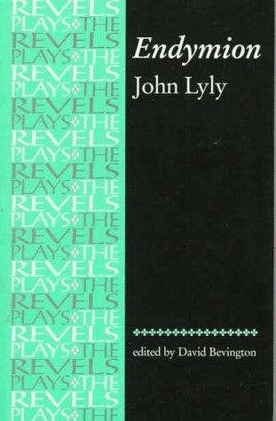 Cover of Endymion (The Revels Plays)