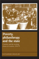 Cover of Poverty, Philanthropy and the State
