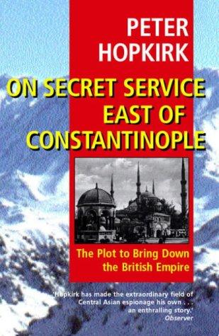Cover of On Secret Service East of Constantinople