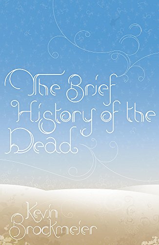 Cover of The Brief History of the Dead