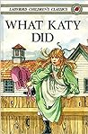 Cover of What Katy Did (Ladybird Children's Classics)