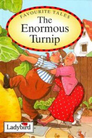 Cover of The Enormous Turnip (Favourite Tales)