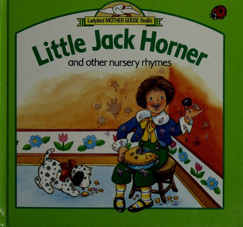 Cover of Little Jack Horner and Other Nursery Rhymes