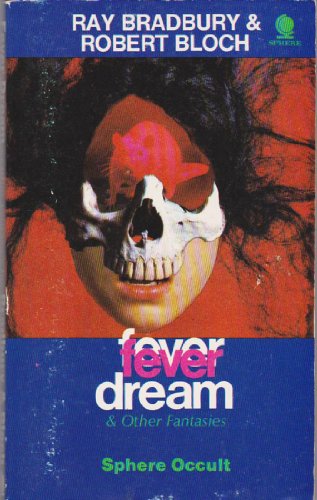 Cover of Fever Dream and Other Fantasies