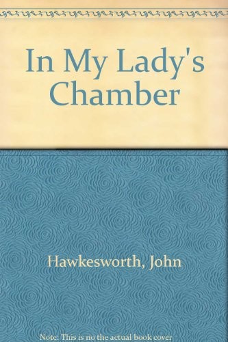 Cover of In my lady's chamber