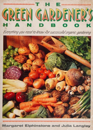 Cover of The green gardener's handbook