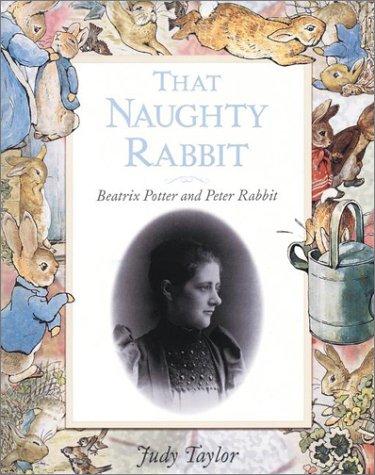 Cover of That Naughty Rabbit (Peter Rabbit Centenary)