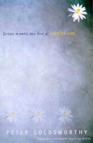 Cover of Jesus wants me for a sunbeam