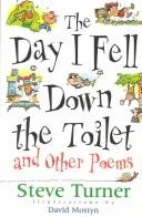Cover of The day I fell down the toilet and other poems
