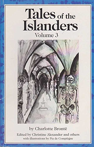 Cover of Tales of the Islanders Volume 3 By Charlotte Bronte