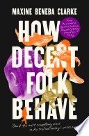 Cover of How Decent Folk Behave