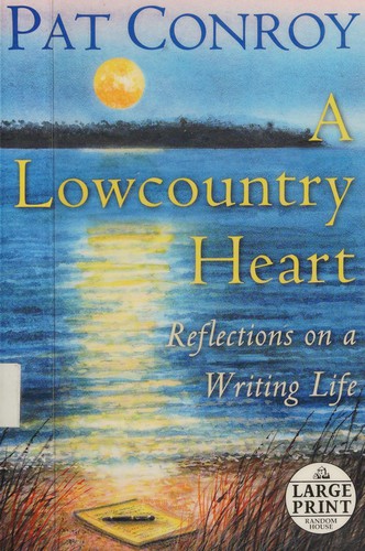 Cover of A lowcountry heart