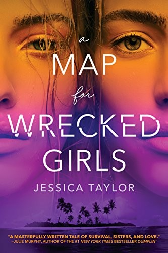 Cover of A Map for Wrecked Girls