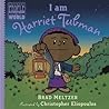 Cover of I am Harriet Tubman